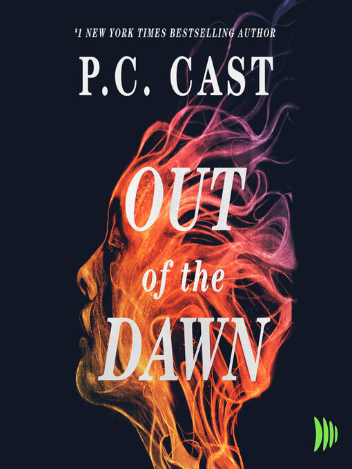 Title details for Out of the Dawn by P.C. Cast - Wait list
